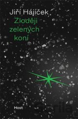 Zloději zelených koní