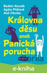 Královna děsu aneb Panická porucha