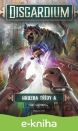 Disgardium: Hrozba třídy A