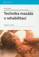 Technika masáže v rehabilitaci