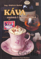 Káva známá i neobyčejná