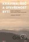 Krajina, řeč a otevřenost bytí