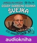 Osudy dobrého vojáka Švejka (2 CD)