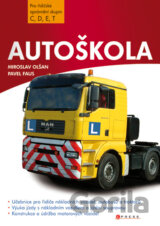 Autoškola pro řidičské oprávnění skupin C, D, E, T