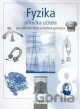 Fyzika 8 - příručka učitele