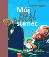 Můj přítel sumec