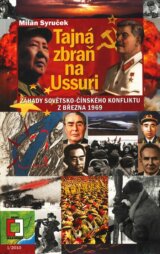 Tajná zbraň na Ussuri