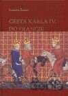 Cesta Karla IV. do Francie