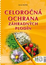 Celoročná ochrana záhradných plodín 2010
