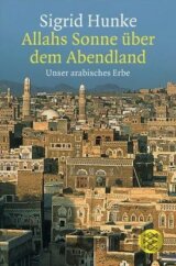 Allahs Sonne über dem Abendland