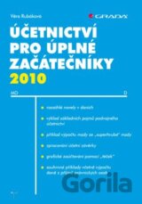 Účetnictví pro úplné začátečníky 2010