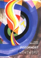 Pozornost – cvičení na posilování koncentrace pozornosti