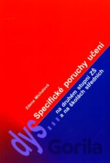 Specifické poruchy učení na druhom stupni ZŠ a na školách středních