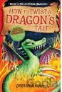 How to Twist a Dragon's Tale