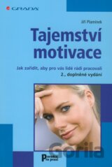 Tajemství motivace (2., doplněné vydání)
