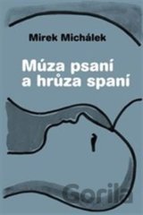 Múza psaní a hrůza spaní