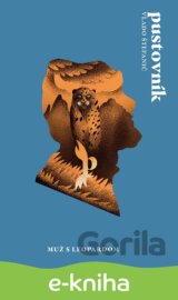 Pustovník: Muž s leopardom 1
