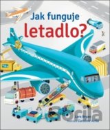 Jak funguje letadlo?