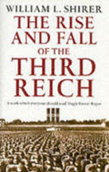 The Rise and Fall of the Third Reich