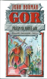 Pirátem na planetě Gor II