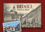 Brtnice včera a dnes