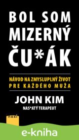 Bol som mizerný ču_ák