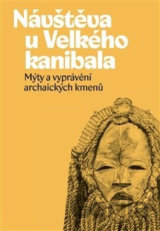 Návštěva u Velkého kanibala