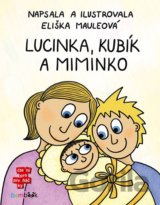 Lucinka, Kubík a miminko