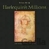 Harlequin´s Millions - A Novel