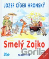 Smelý Zajko