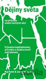 Dějiny světa na příkladu sedmi laciných věcí