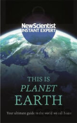 This is Planet Earth : Your ultimate guide to the world we call home