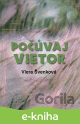 Počúvaj vietor