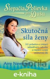 Slepačia polievka pre dušu: Skutočná sila ženy