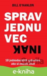 Sprav jednu vec inak