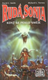 Rudá Sonja 3: Když se peklo směje