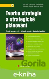 Tvorba strategie a strategické plánování