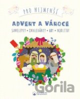 Advent a Vánoce pro nejmenší - Samolepky, omalovánky, hry, modlitby