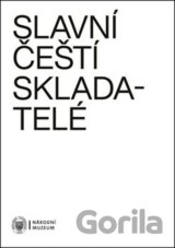 Slavní čeští skladatelé