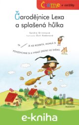 Čteme s obrázky: Čarodějnice Lexa a splašená hůlka