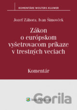 Zákon o európskom vyšetrovacom príkaze v trerstných veciach