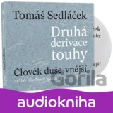 Druhá derivace touhy Člověk duše-vnější