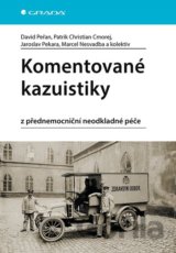 Komentované kazuistiky z přednemocniční neodkladné péče