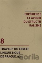 Experience et avenir du structuralisme
