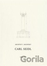 Architekt Carl Seidl 1858-1936