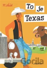 To je Texas
