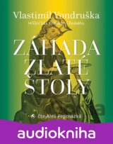 Záhada zlaté štoly - Hříšní lidé Království českého