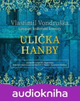 Ulička hanby - Letopisy královské komory