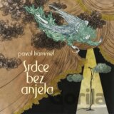Pavol Hammel: Srdce bez anjela LP