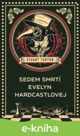 Sedem smrtí Evelyn Hardcastlovej